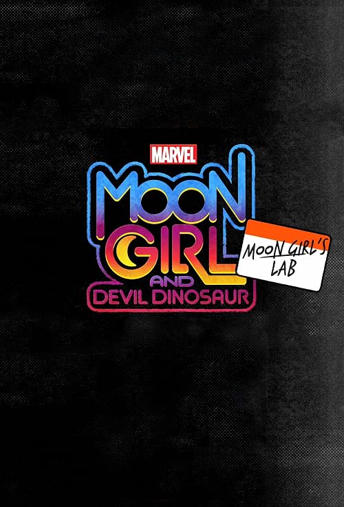 Moon Girl and Devil Dinosaur: Moon Girl's Lab