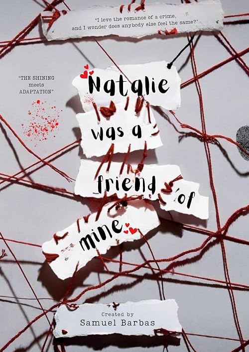 Natalie Was A Friend of Mine