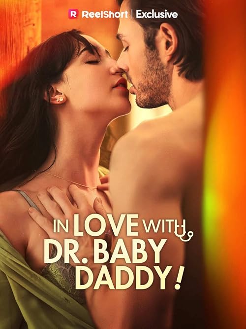 In Love with Dr. Baby Daddy!