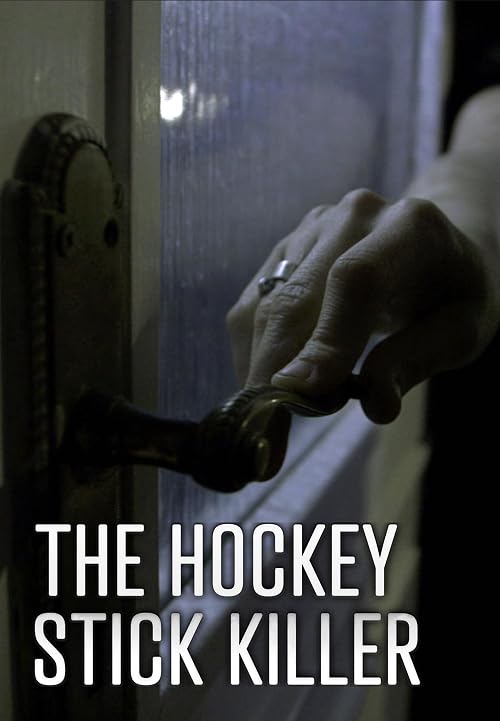 Hockey Stick Killer