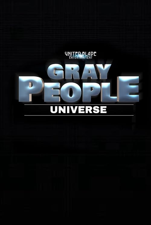 Gray People: Universe