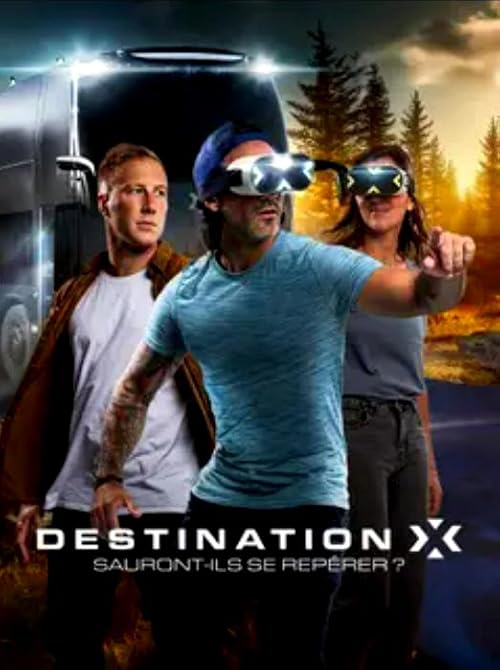 Destination X: sauront-ils se repérer ?