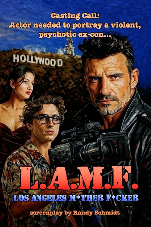 L.A.M.F. (Los Angeles M*ther F*cker)
