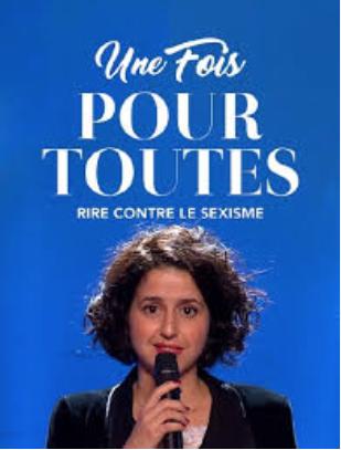 Une Fois Pour Toutes - Rire contre le sexisme