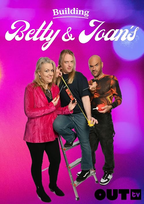 Building Betty & Joan's
