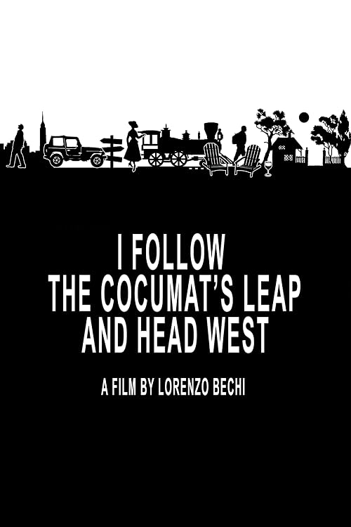 I Follow the Cocumat's Leap and Head West