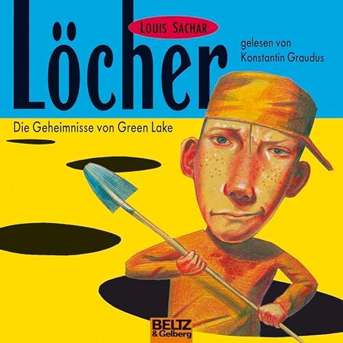 Löcher: Die geheimnisse von Green Lake