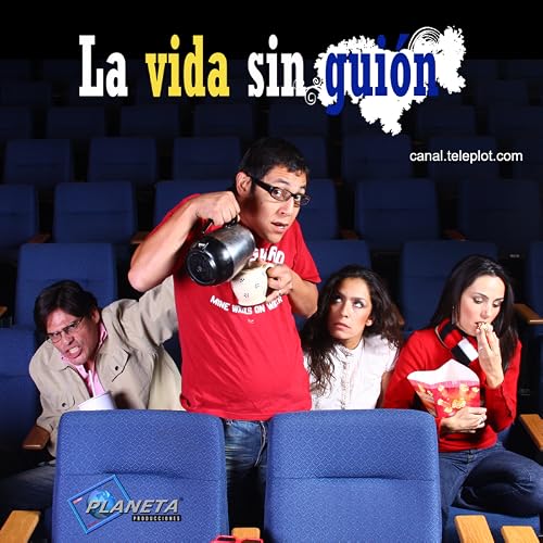 La vida sin guión