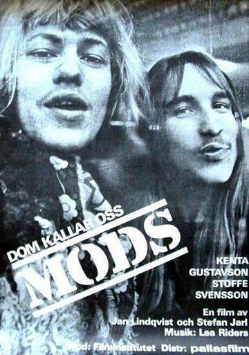 Dom kallar oss mods