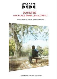 Autistes: une place parmis les autres?