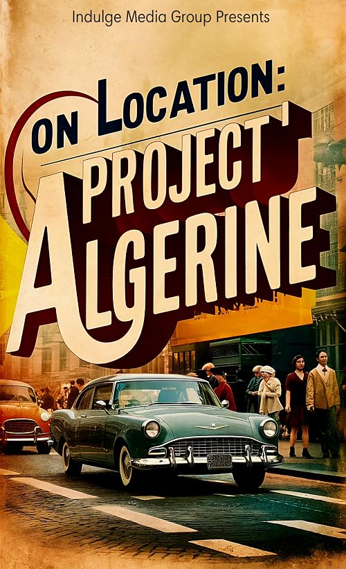 On Location: Project Algerine