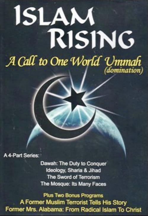 Islam Rising: A Call to One World Ummah (Domination)