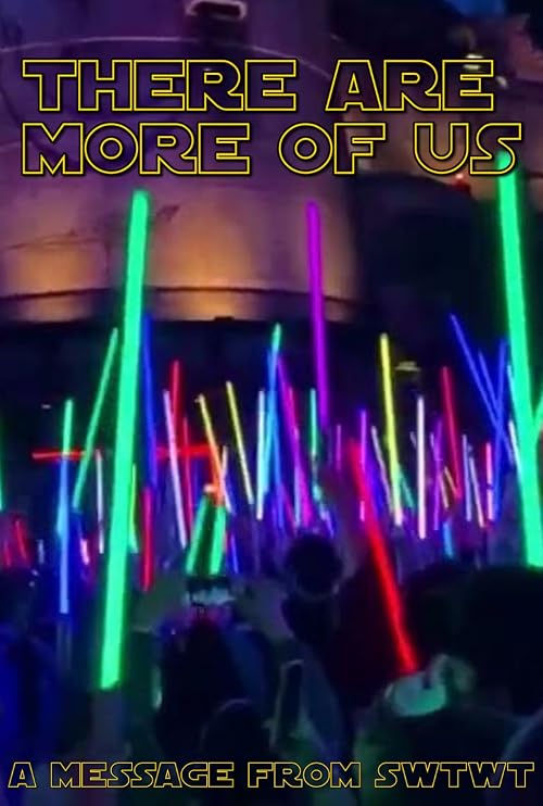 There are more of us. #starwars #ThereAreMoreOfUs #swtwt