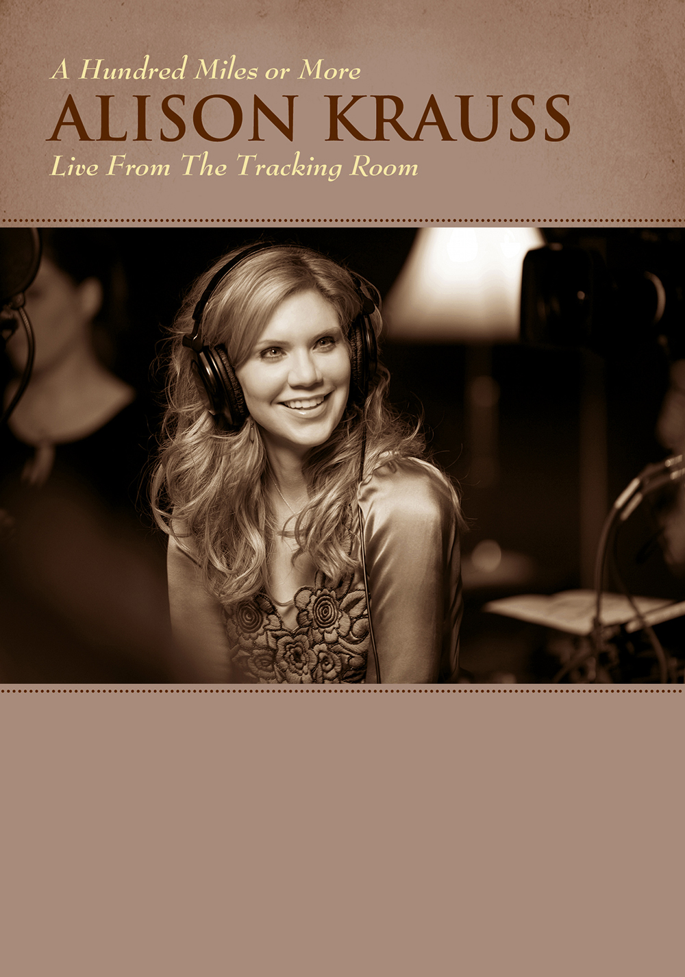 Alison Krauss | A Hundred Miles Or More
