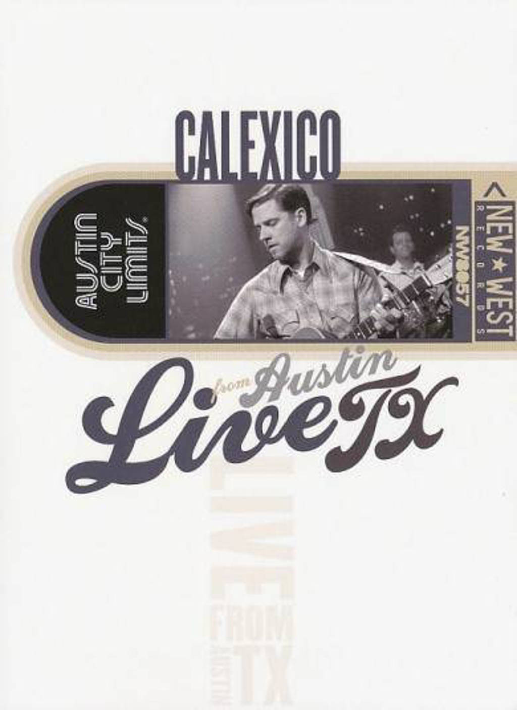 Calexico: Live from Austin TX