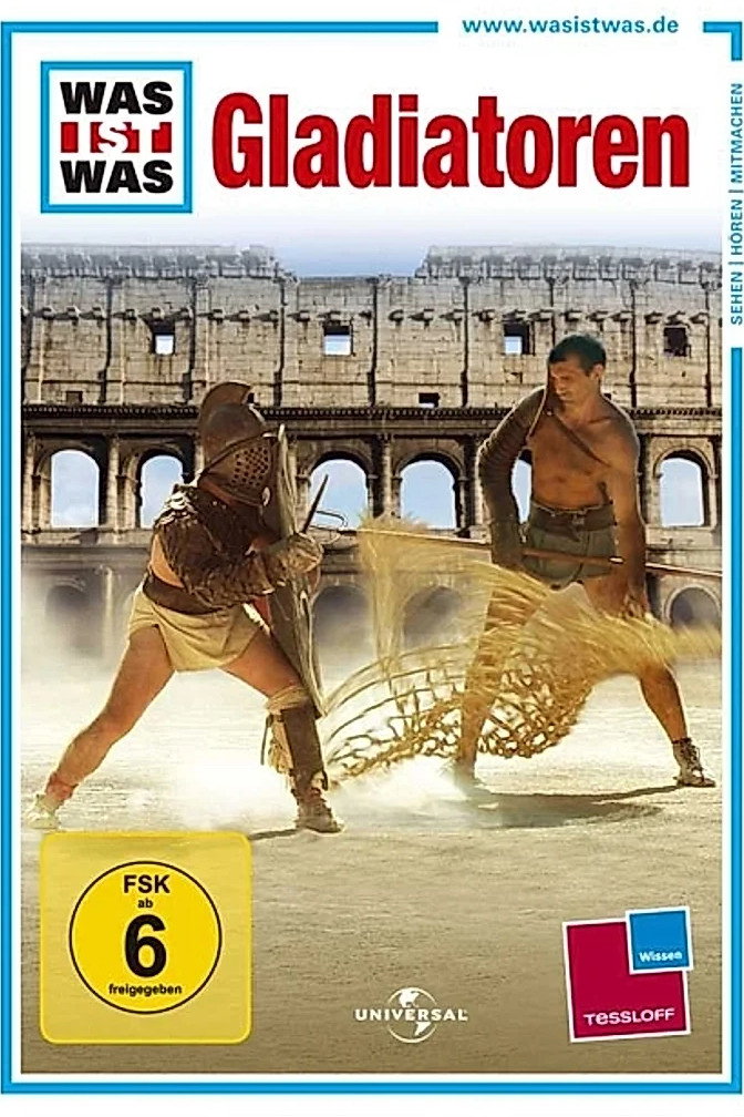 Was ist Was - Gladiatoren
