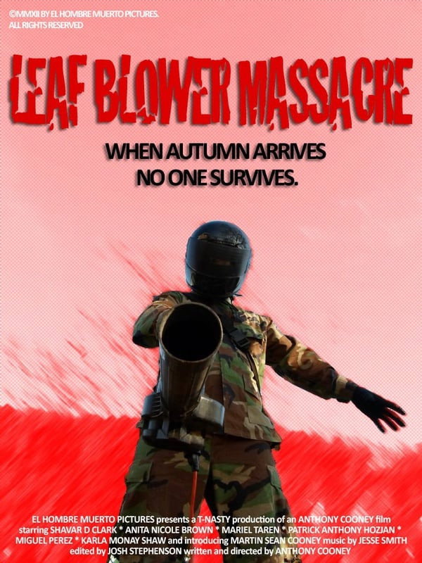 Leaf Blower Massacre