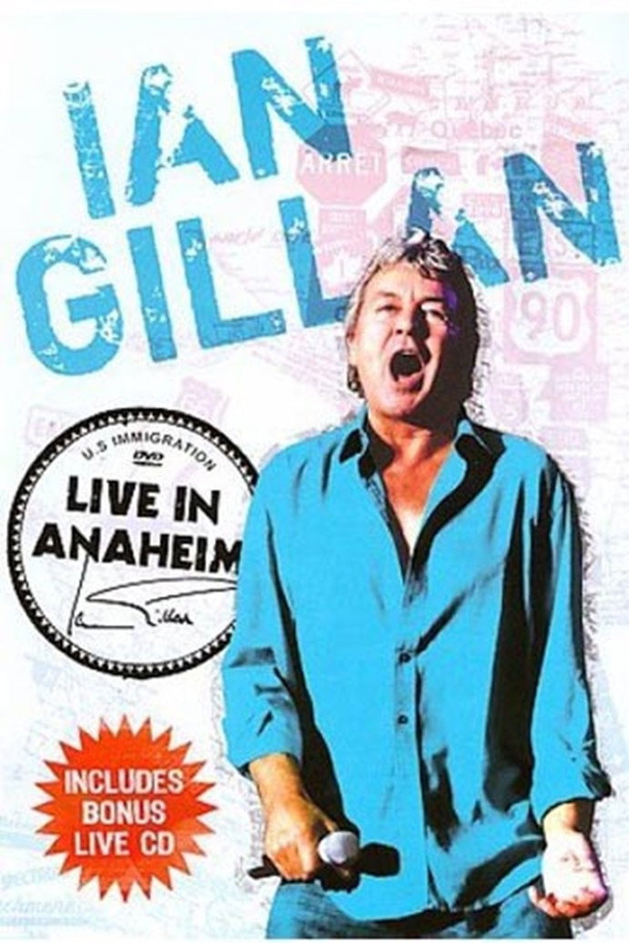 Ian Gillan: Live in Anaheim