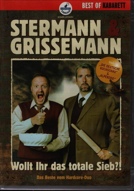 Stermann & Grissemann: Wollt Ihr das totale Sieb!?