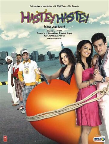 Hastey Hastey Follow Your Heart