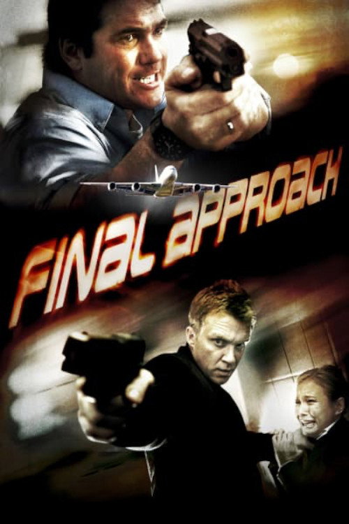 Final Approach - Im Angesicht des Terrors
