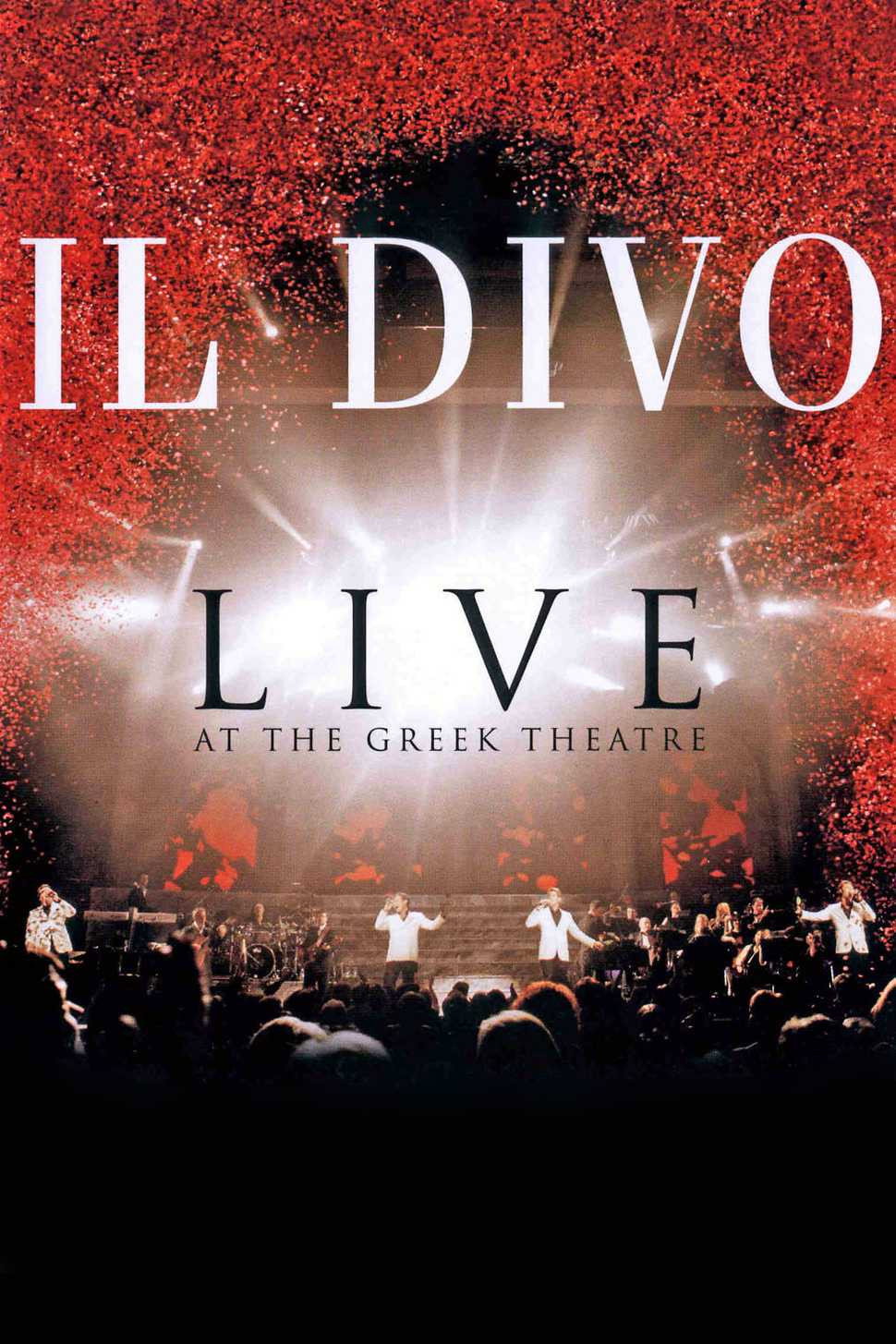 Il Divo: Live at the Greek