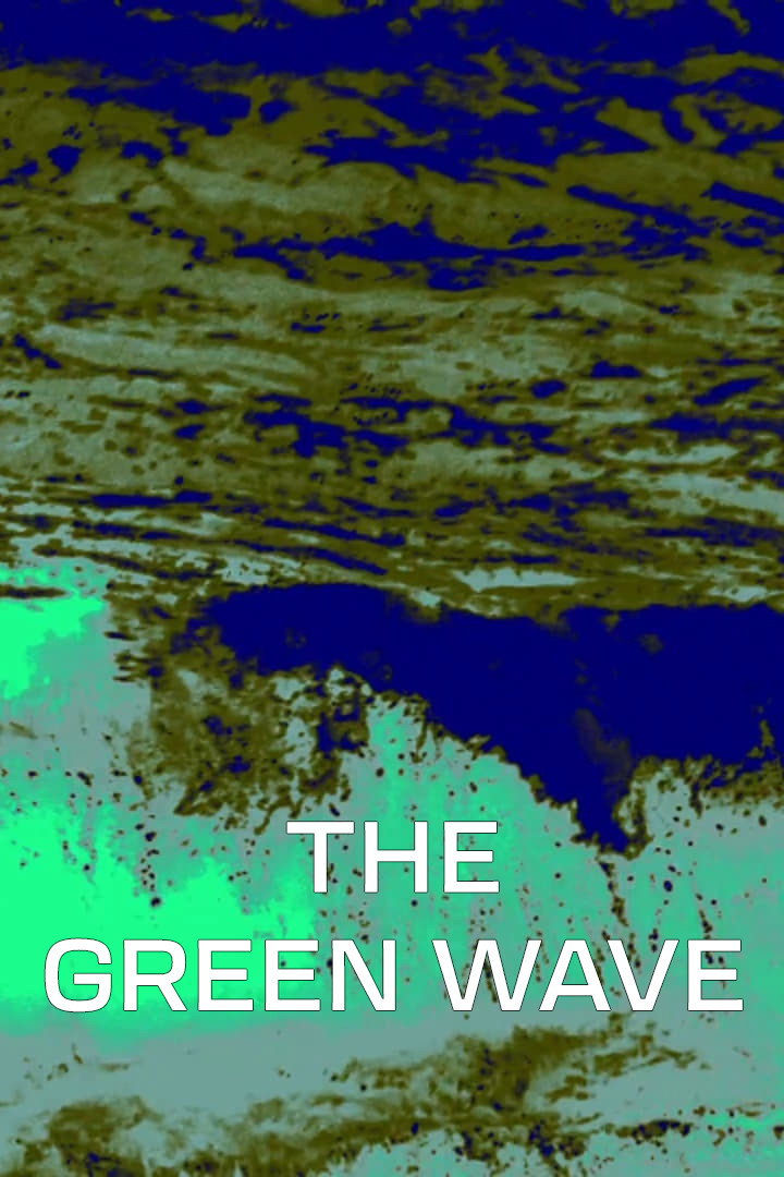 The Green Wave