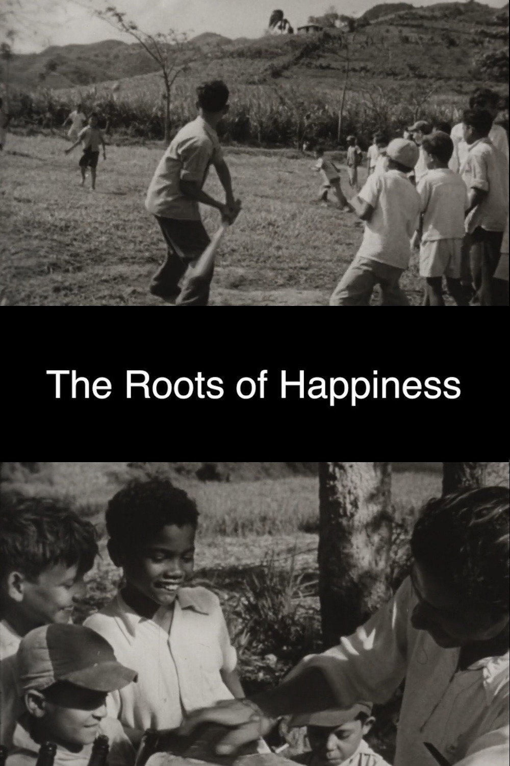 The Roots of Happiness