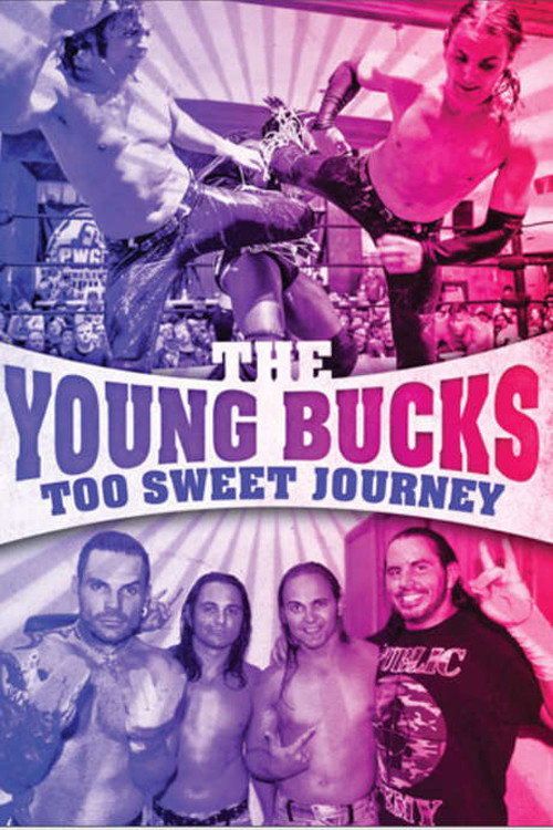 The Young Bucks: Too Sweet Journey