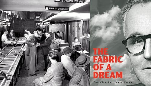 The Fabric of a Dream: The Fletcher Jones Story
