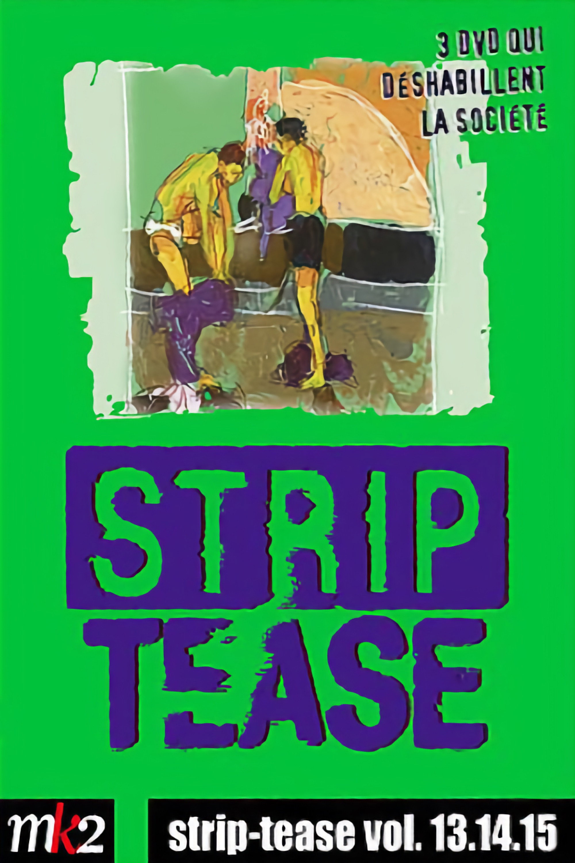 Strip-Tease Intégrale (vol. 15)