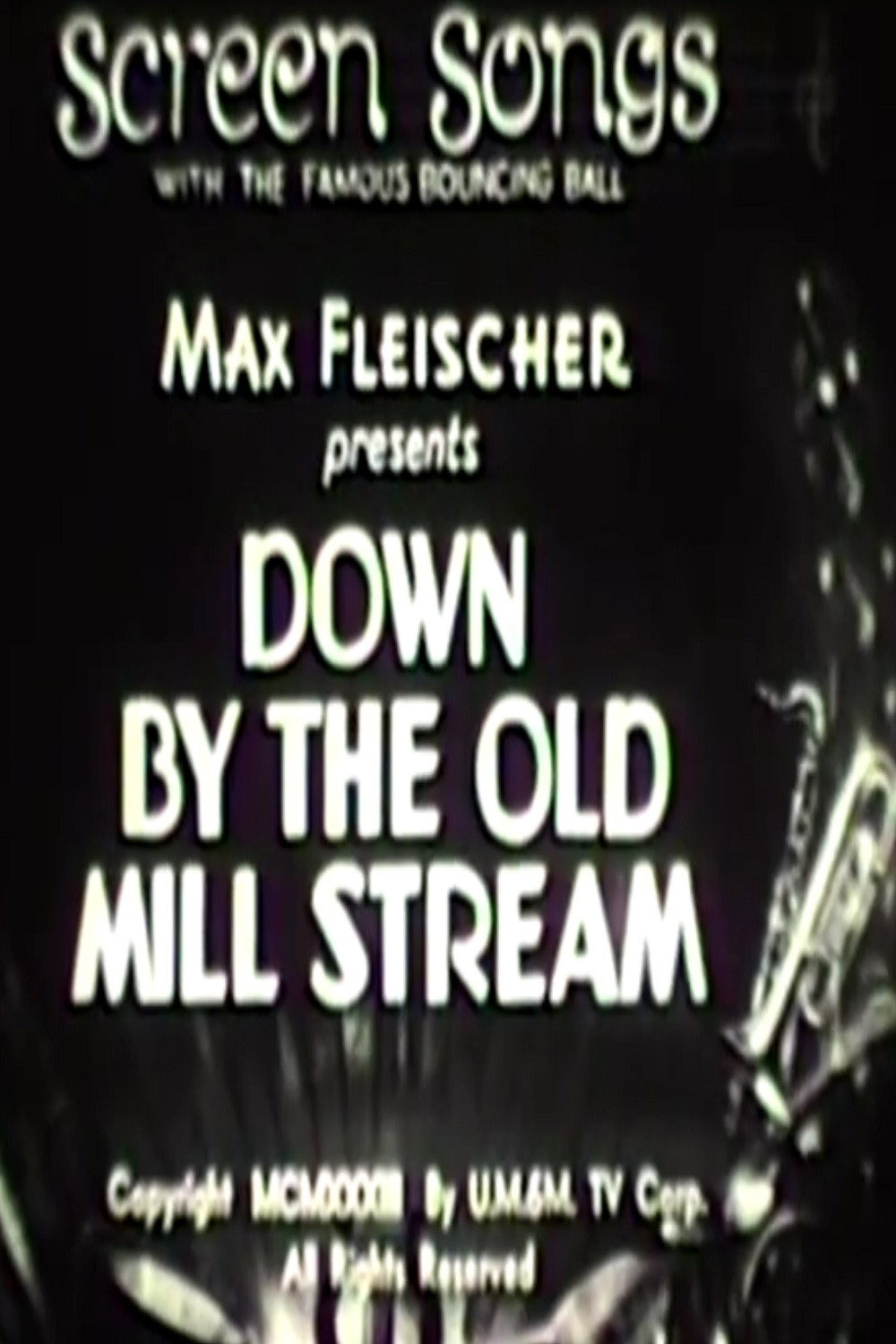 Down by the Old Mill Stream