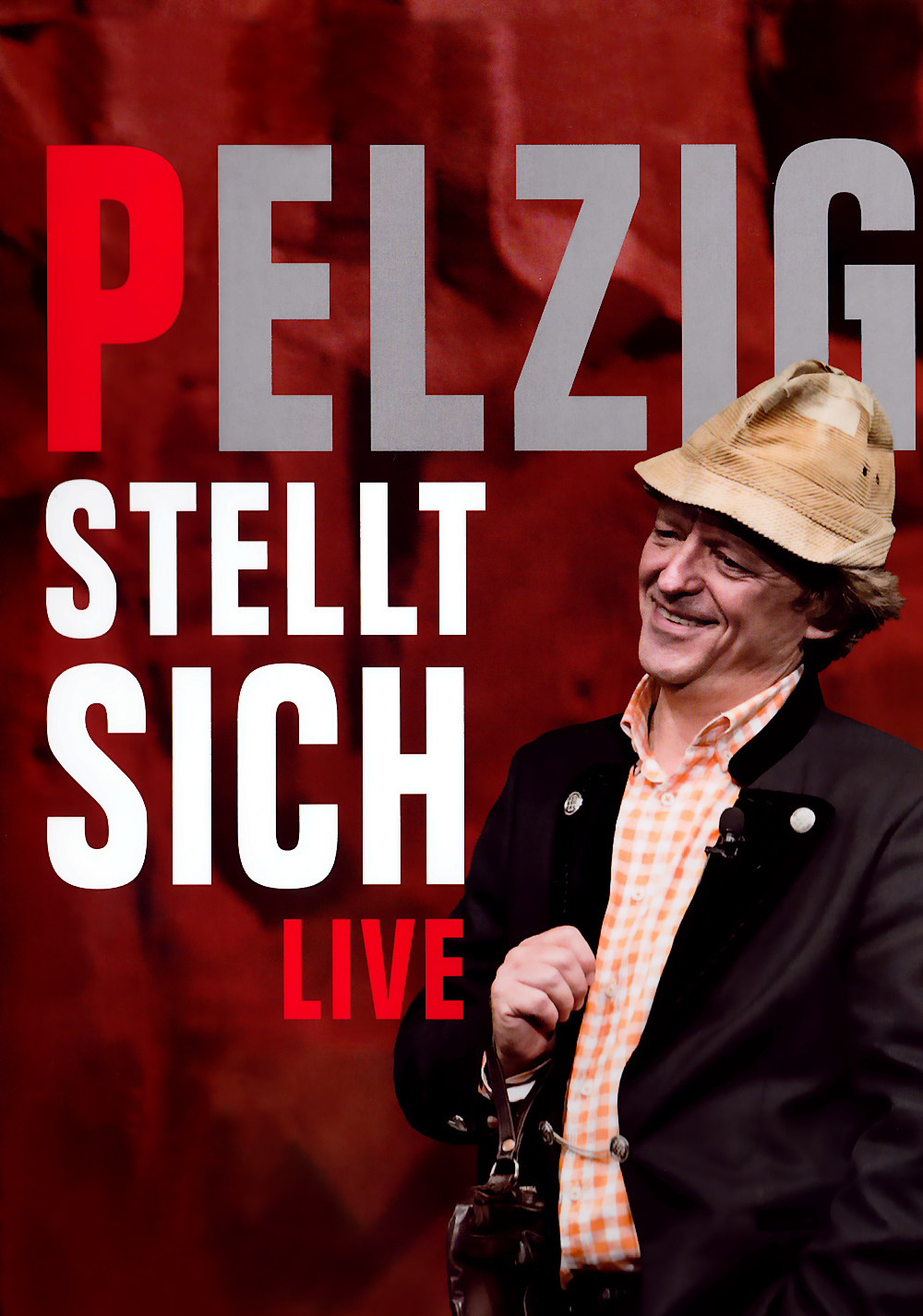 Pelzig stellt sich - live
