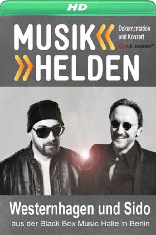 Musikhelden Westernhagen und Sido 2014