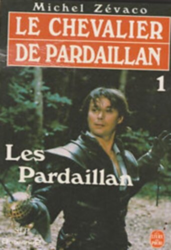 Le chevalier de Pardaillan