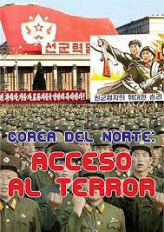 Corea del Norte Acceso al terror