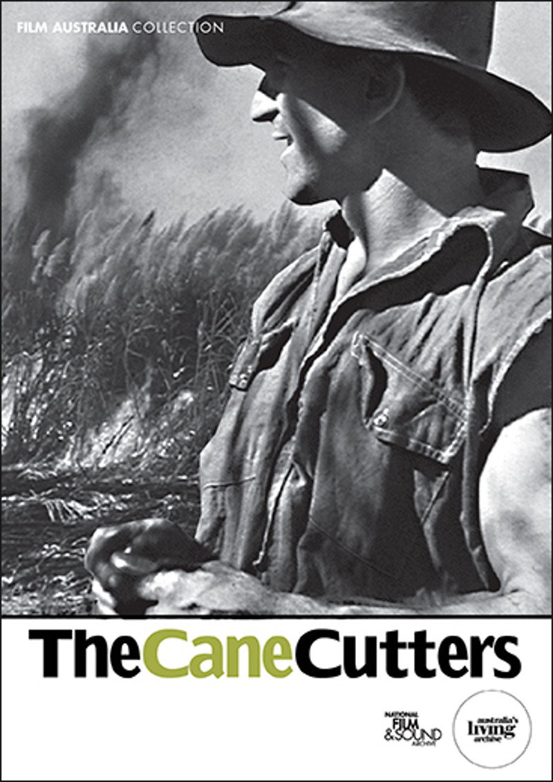 Interesting Australians: The Cane Cutters