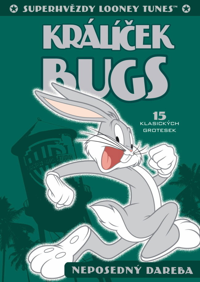Looney Tunes Super Stars Bugs Bunny : lapin gamin