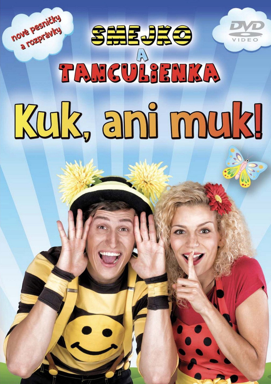 Smejko a Tanculienka – Kuk, ani muk!