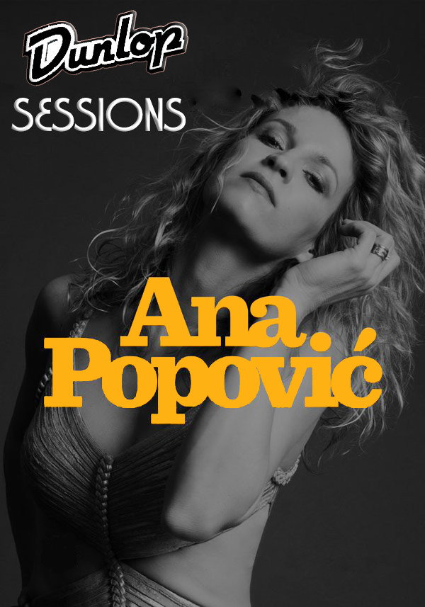 Anna Popovic: Dunlop Sessions