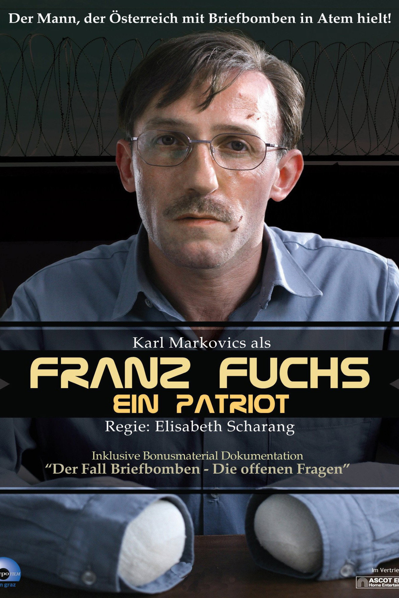 Franz Fuchs - Ein Patriot