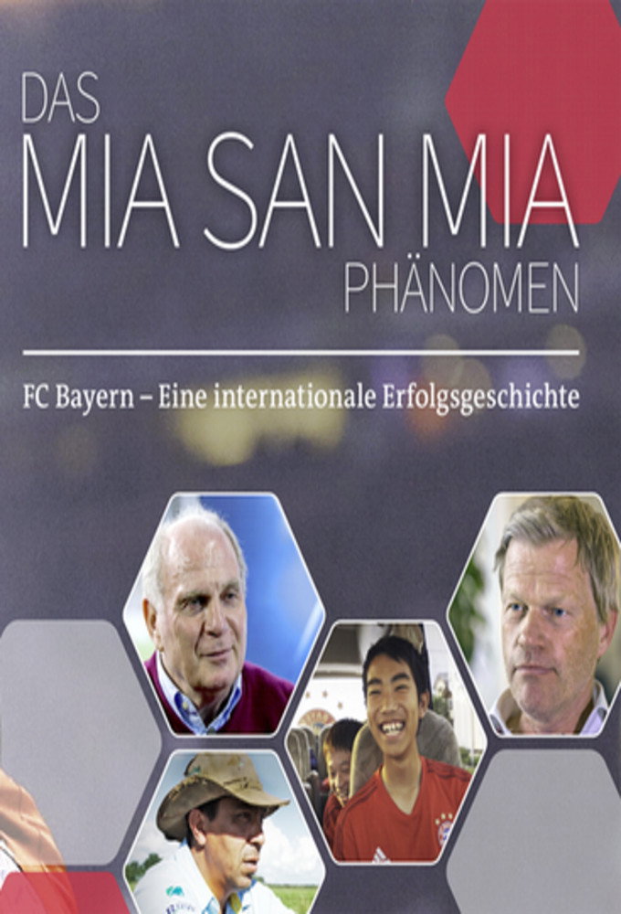 Das Mia San Mia Phänomen