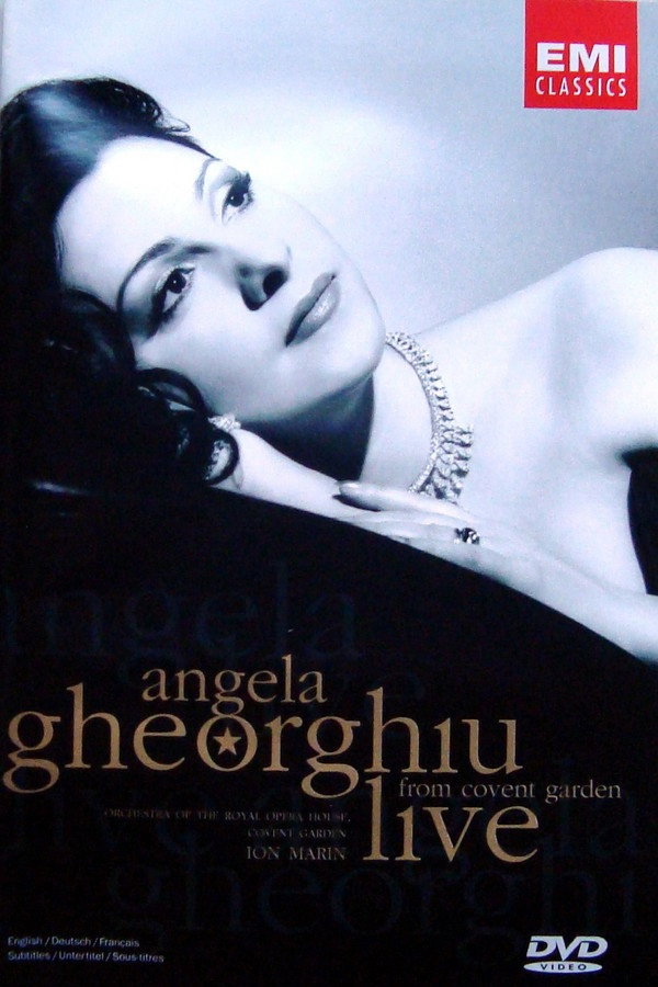 Angela Gheorghiu: Live From Covent Garden