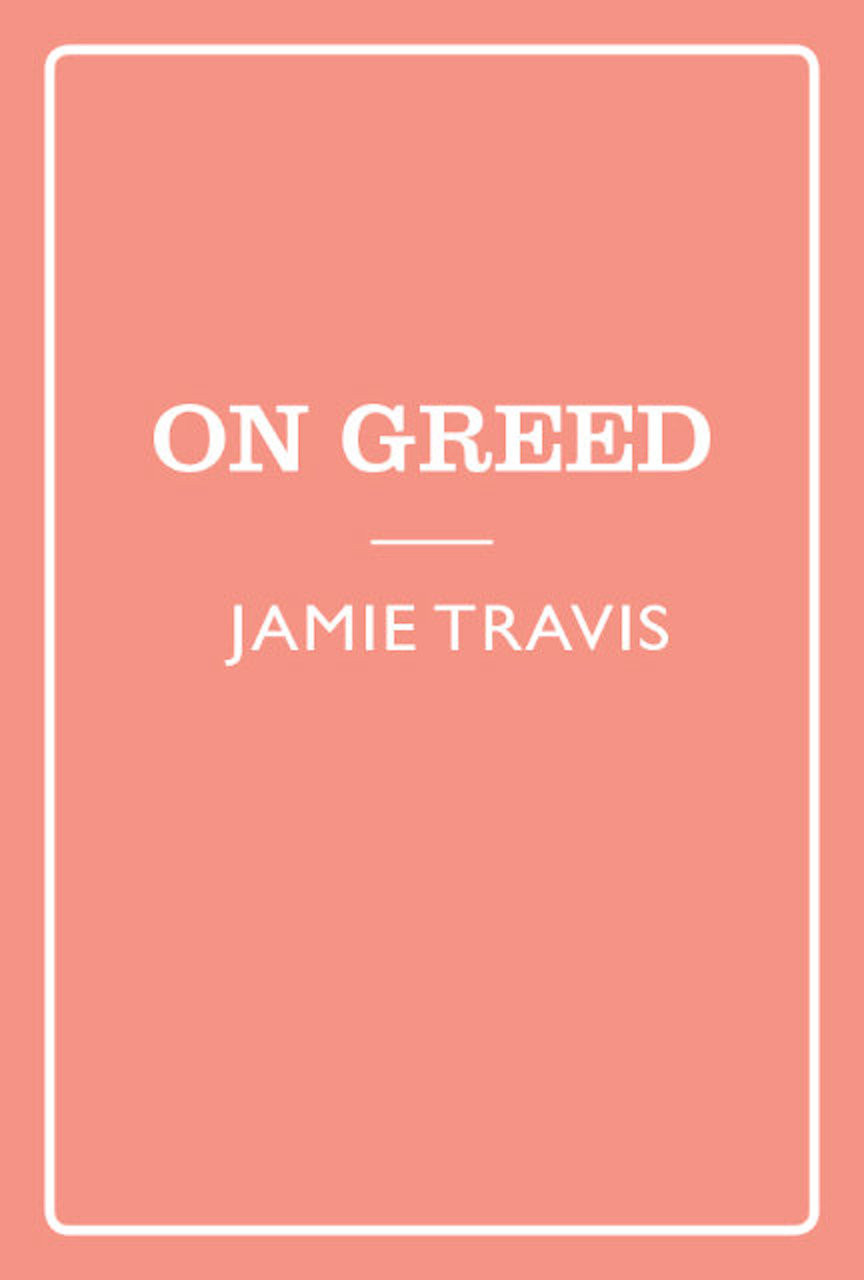Greed