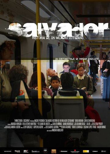 Salvador (Historia de un milagro cotidiano)