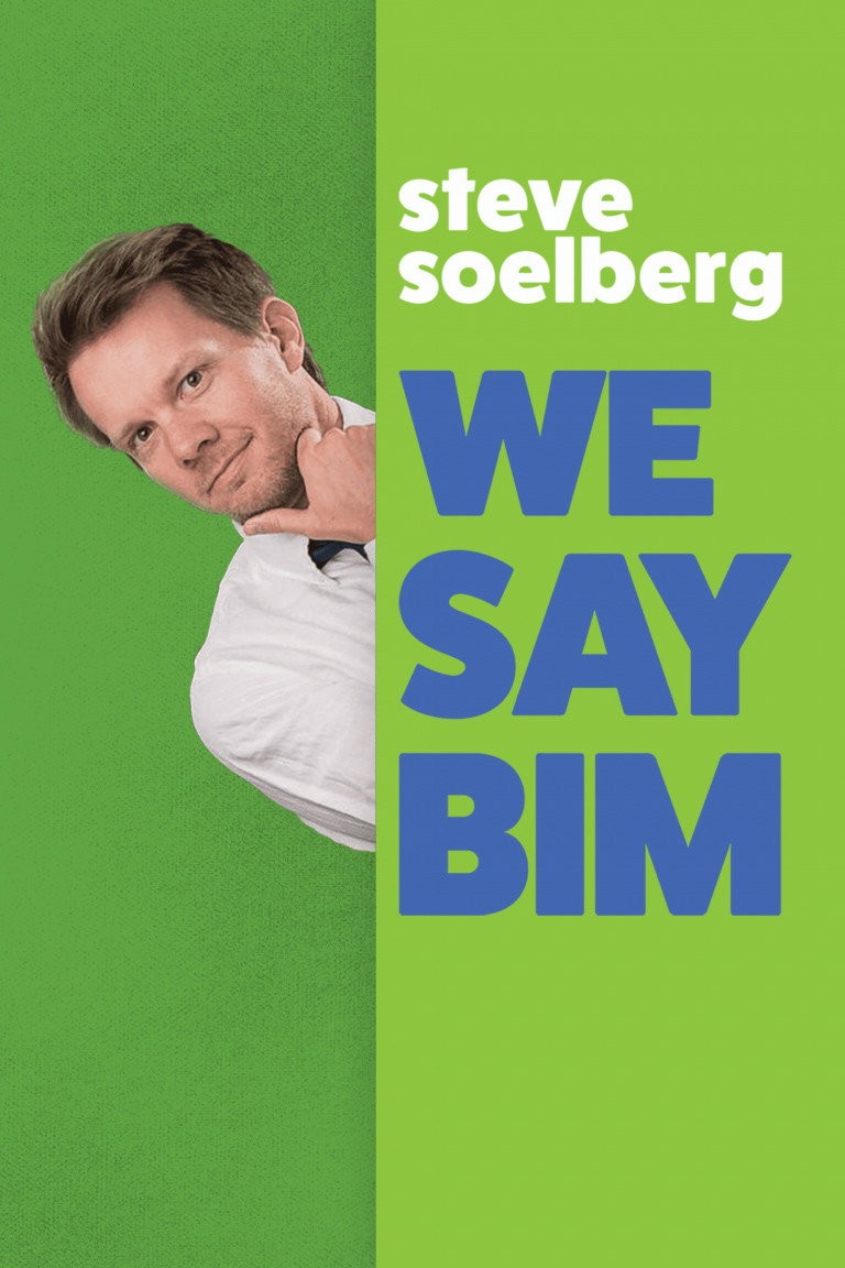 Steve Soelberg: WE SAY BIM