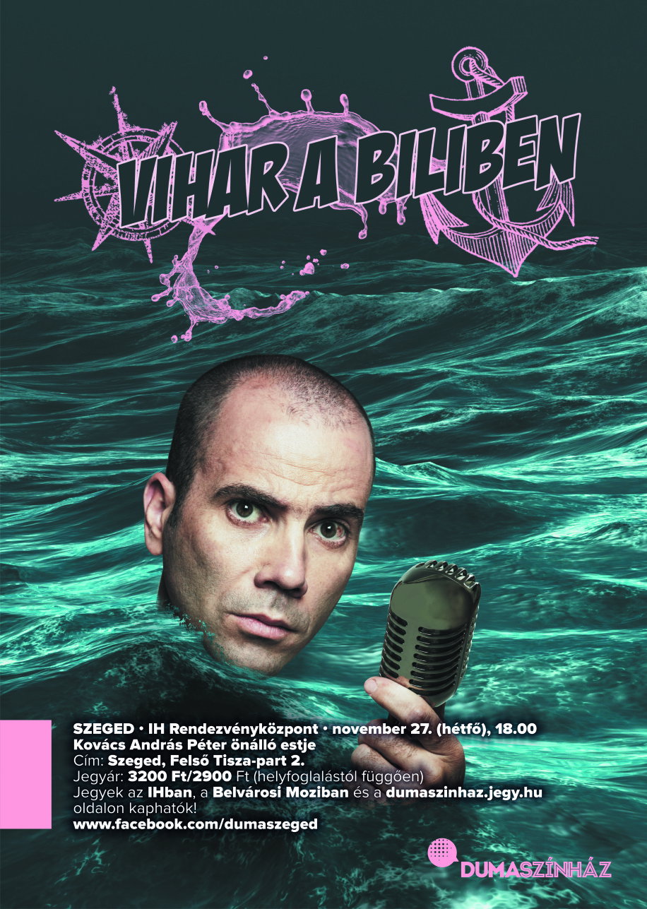 Dumaszínház:  Vihar a biliben - Kovács András Péter önálló estje