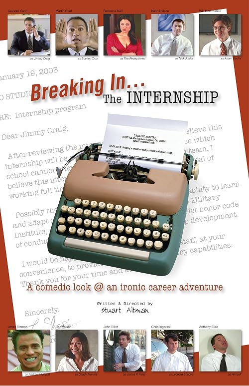 Breaking In: The Internship