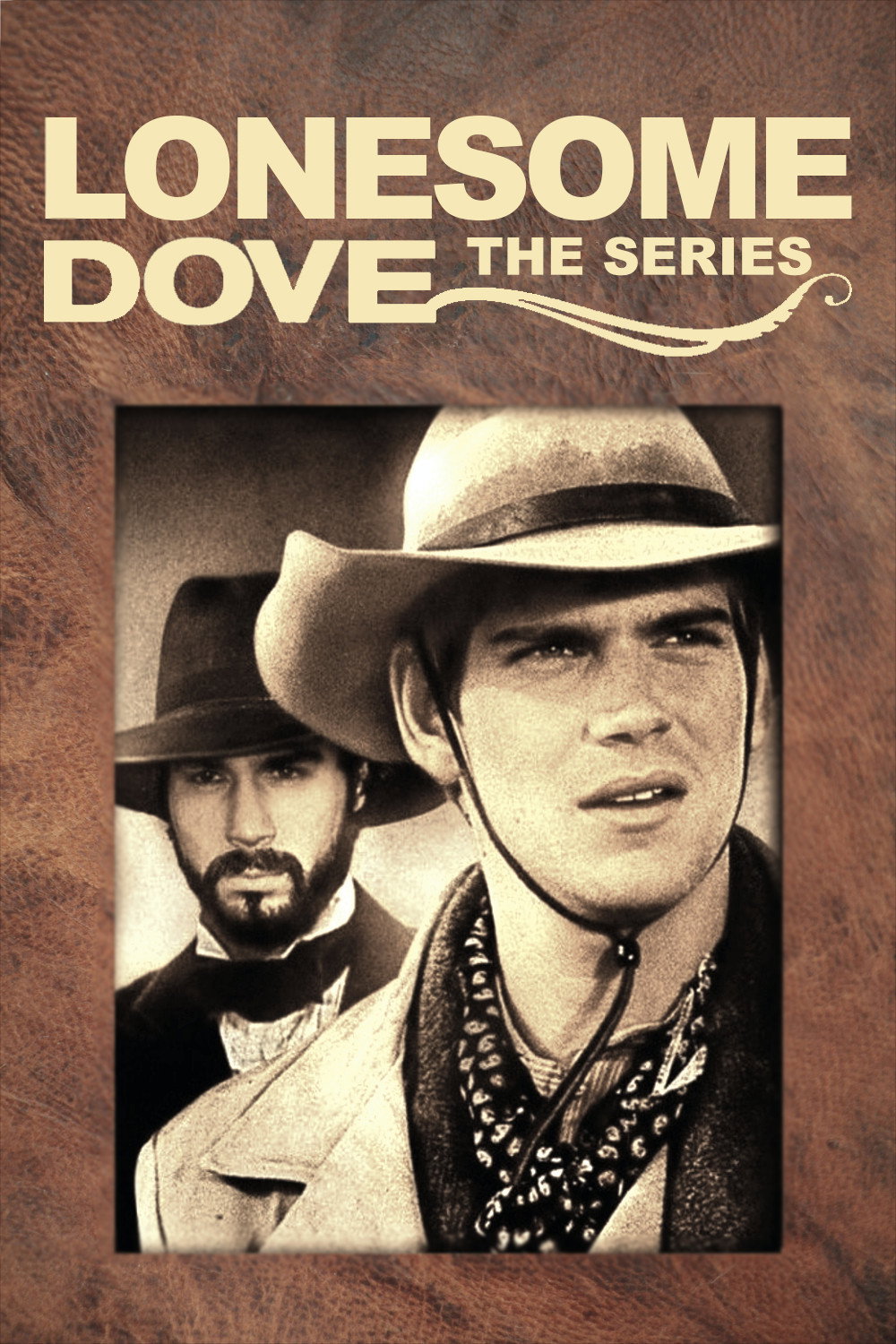 Lonesome Dove: The Outlaw Years