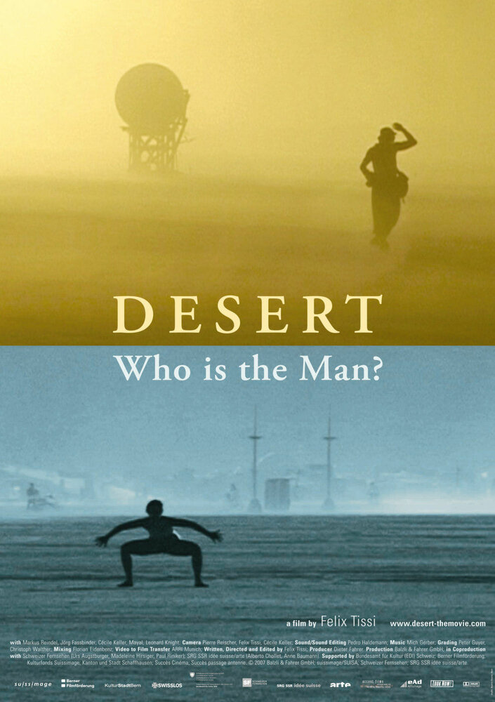 Desert: Who Is the Man?
